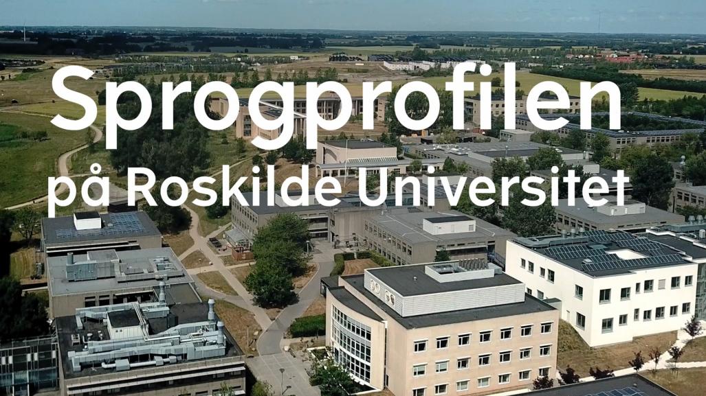 Sprogprofilen p? Roskilde Universitet