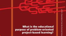 Kasper Anthon S?rensen: What is the educational purpose of problem-oriented project-based learning?